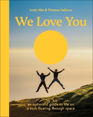 We Love You - Thomas Sullivan, Andy Min