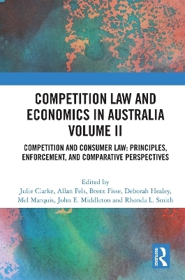 Competition Law and Economics in Australia, Volume II - 