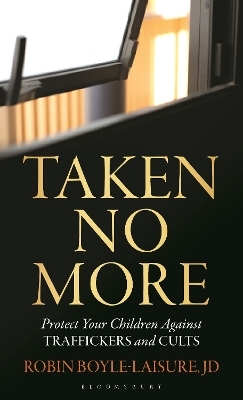 Taken No More - Robin Boyle-Laisure  JD