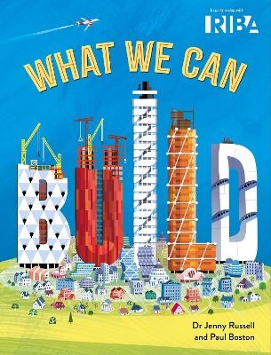 What We Can Build - Dr Jenny Russell
