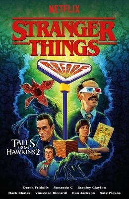 Stranger Things: Tales from Hawkins 2 (Graphic Novel) - Derek Fridolfs, Sunando C, Bradley Clayton