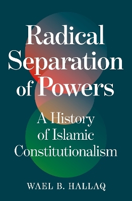 Radical Separation of Powers