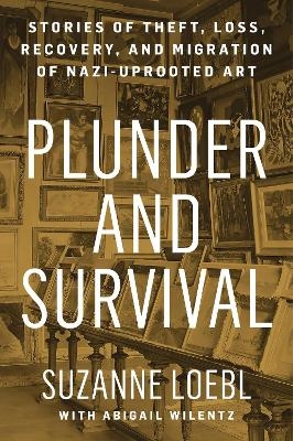 Plunder and Survival
