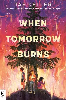 When Tomorrow Burns - Tae Keller