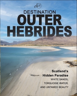 Destination Outer Hebrides