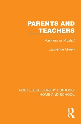 Parents and Teachers - Lawrence Green