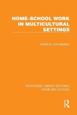 Home–School Work in Multicultural Settings