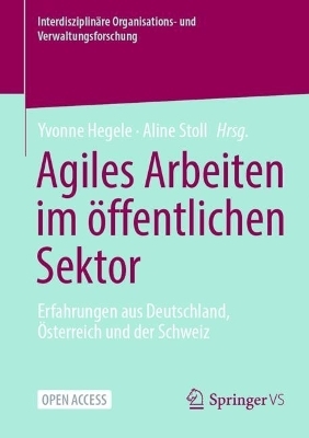 Agiles Arbeiten im &ouml;ffentlichen Sektor - 
