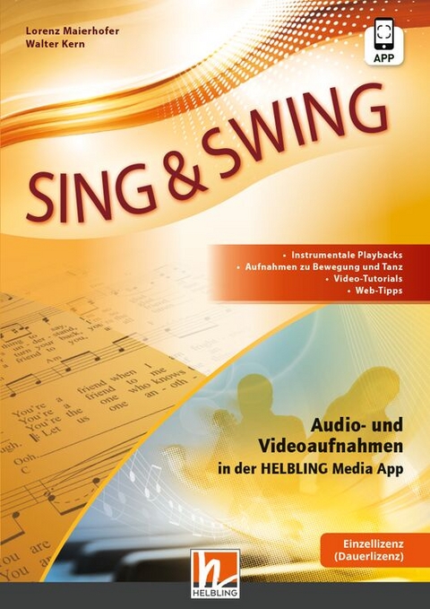 SING & SWING Medienpaket EL - Lorenz Maierhofer, Walter Kern