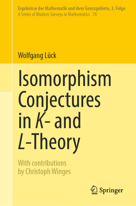 Isomorphism Conjectures in K- and L-Theory - Wolfgang Lück