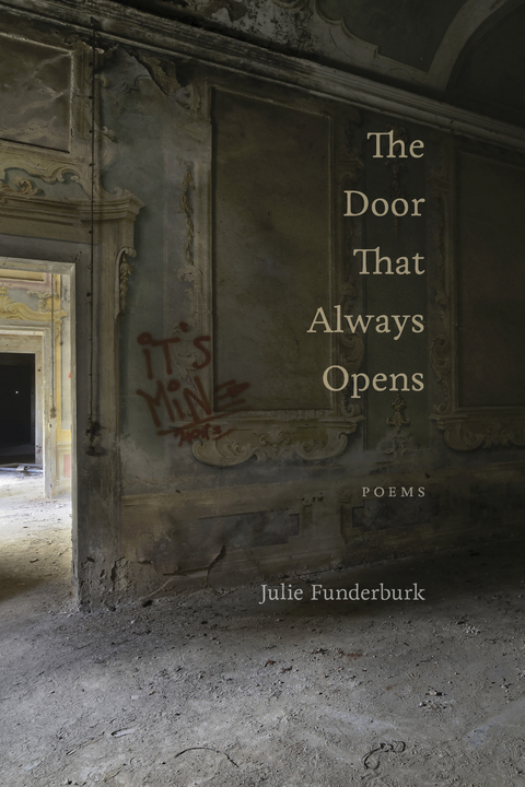 The Door That Always Opens - Julie Funderburk