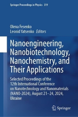 Nanoengineering, Nanobiotechnology, Nanochemistry, and Their Applications - 