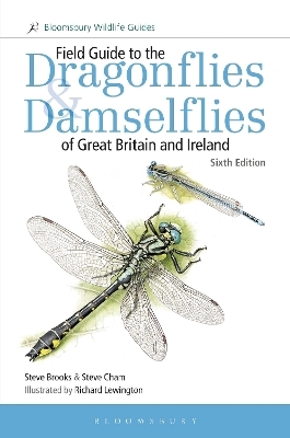 Field Guide to the Dragonflies and Damselflies of Great Britain and Ireland - Steve Brooks, Steve Cham