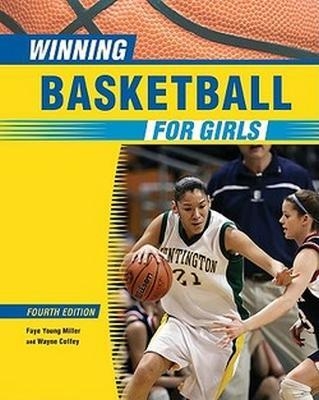 Winning Basketball for Girls, 4Th Ed
