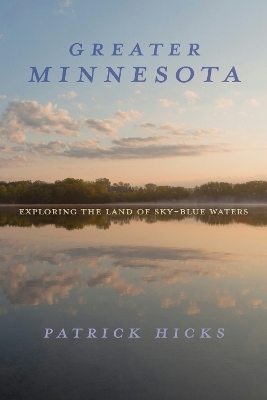 Greater Minnesota - Patrick Hicks