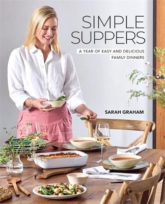 Simple Suppers - Sarah Graham