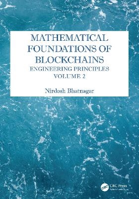 Mathematical Foundations of Blockchains