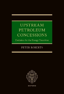 Upstream Petroleum Concessions - Peter Roberts