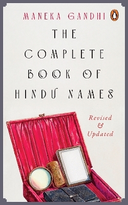 The Complete Book of Hindu Names - Maneka Gandhi