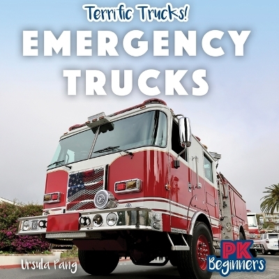 Emergency Trucks - Ursula Pang