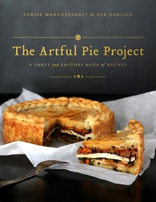 The Artful Pie Project - Denise Marchessault