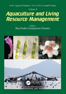 Volume 3: Aquaculture and Living Resource Management