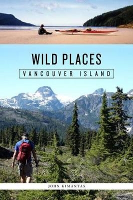 Wild Places: Vancouver Island