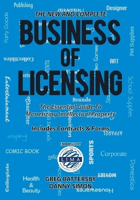 The New and Complete Business of Licensing