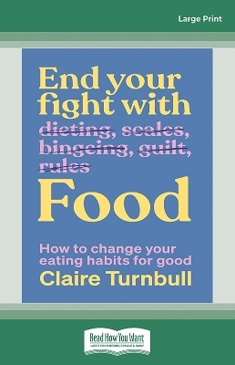 End Your Fight with Food
