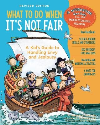 What to Do When It's Not Fair, Revised Edition - Claire A. B. Freeland, Jacqueline B. Toner