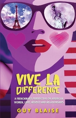 Vive La Difference - Guy Blaise