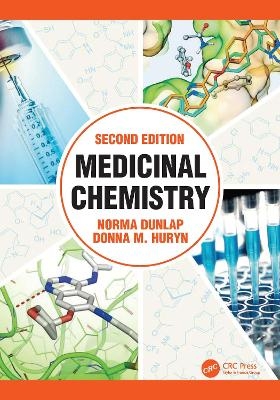 Medicinal Chemistry - Norma K Dunlap, Donna M Huryn