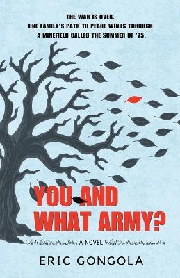 You and What Army? - Eric Gongola