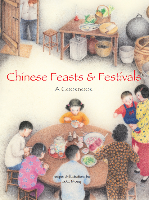 Chinese Feasts & Festivals - S. C. Moey