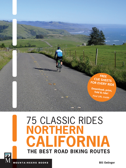 75 Classic Rides Northern California - Bill Oetinger