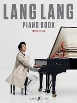 Lang Lang Piano Book: Encore Edition - Lang, Lang