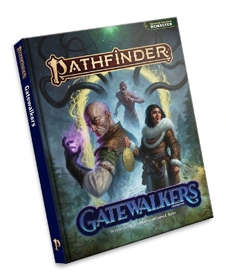 Pathfinder Adventure Path: Gatewalkers (P2) - Jason Keeley