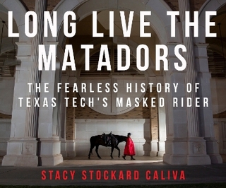 Long Live the Matadors