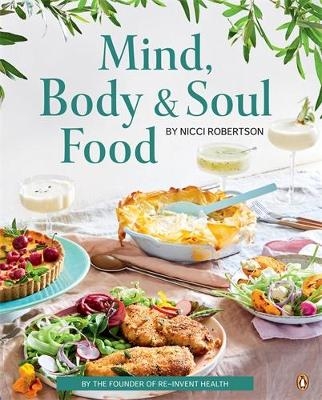 Mind, Body & Soul Food - Nicci Robertson