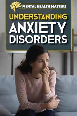 Understanding Anxiety Disorders - Amy Holt