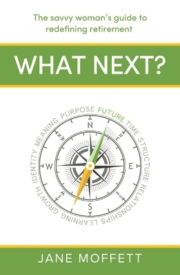 What Next? - Jane Moffett
