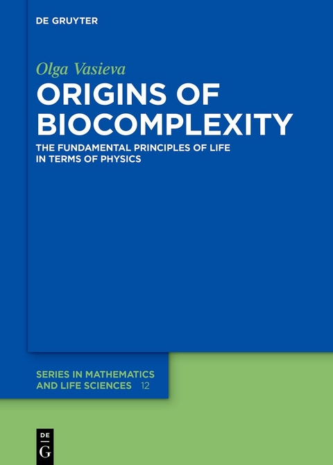 Origins of Biocomplexity - Olga Vasieva