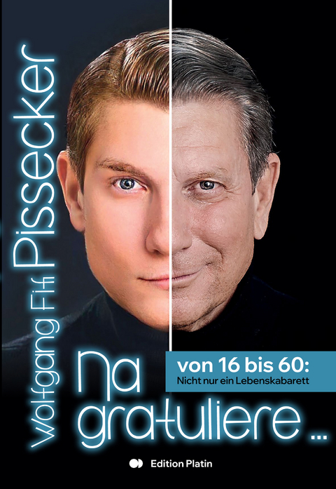 Na Gratuliere! - Wolfgang Fifi Pissecker