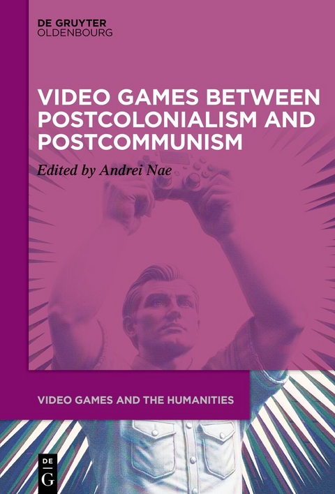 Video Games between Postcolonialism and Postcommunism - 
