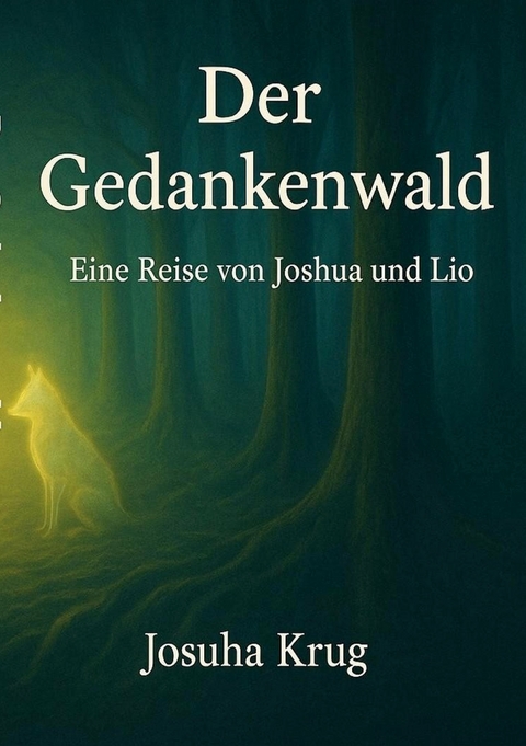 Der Gedankenwald - Joshua Krug