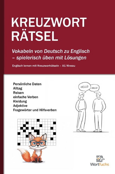 Kreuzworträtsel Deutsch - Englisch - Wortfuchs Kreuzworträtsel