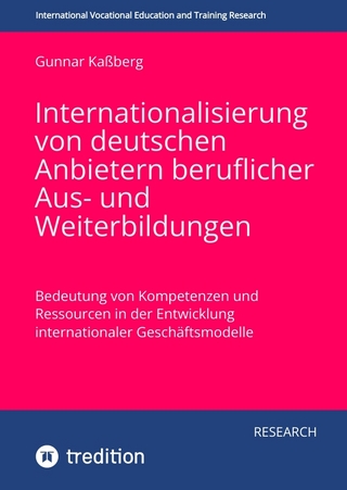 Internationalisierung von deutschen Anbietern beruflicher Aus- und Weiterbildungen