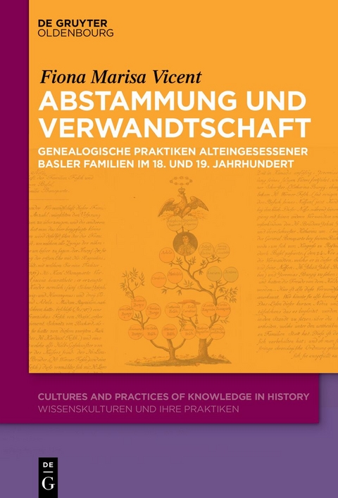 Abstammung und Verwandtschaft - Fiona Marisa Vicent
