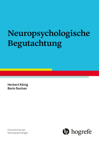 ›Neuropsychologische Begutachtung‹