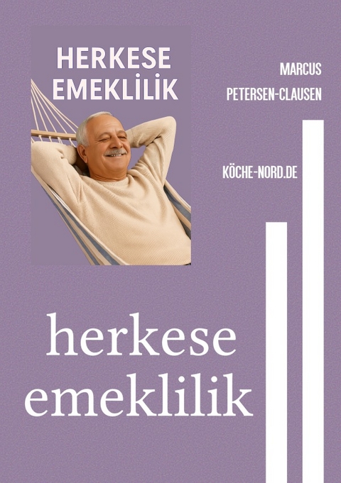 herkese emeklilik - Marcus PC Petersen - Clausen